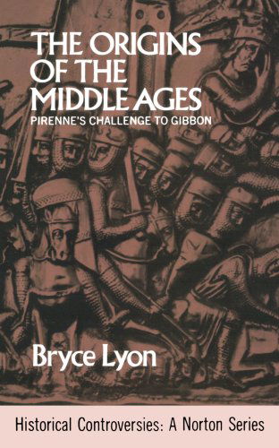 Cover for Lyon Bryce · The Origins of the Middle Ages (Paperback Book) (1971)