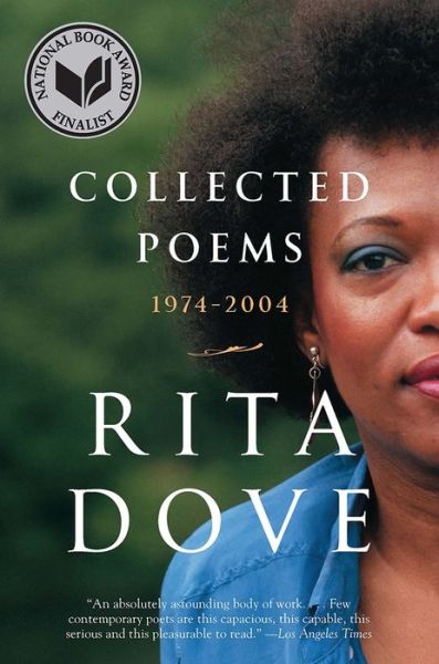 Cover for Dove, Rita (University of Virginia) · Collected Poems: 1974-2004 (Pocketbok) (2017)