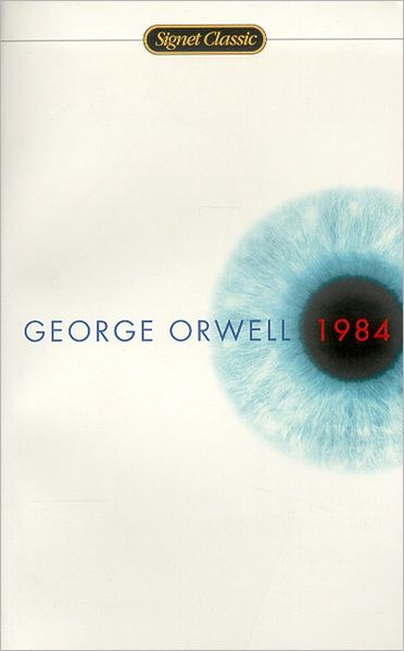 Orwell George : Nineteen Eighty-Four (Sc): Nineteen Eighty-Four : A Novel - Signet Classics (Paperback) - George Orwell - Boeken - Penguin Books Ltd - 9780451524935 - 1 juli 1950