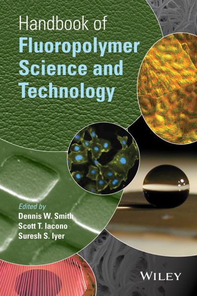 Cover for DW Smith · Handbook of Fluoropolymer Science and Technology (Hardcover Book) (2014)