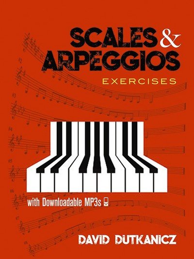 Cover for David Dutkanicz · Scales and Arpeggios: Exercises (Paperback Book) (2018)
