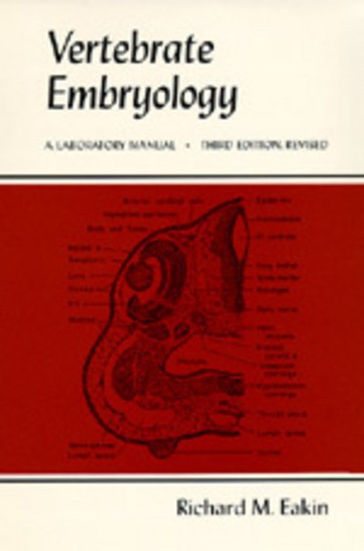 Cover for Richard M. Eakin · Vertebrate Embryology: A Laboratory Manual (Paperback Book) (1978)
