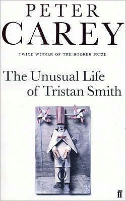 Cover for Peter Carey · The Unusual Life of Tristan Smith (Paperback Book) [Main - Re-issue edition] (1997)
