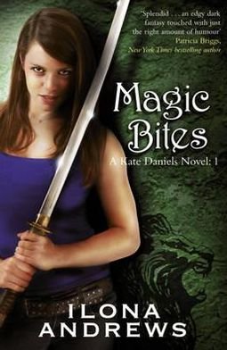 Cover for Ilona Andrews · Magic Bites: A Kate Daniels Novel: 1 - KATE DANIELS NOVEL (Paperback Bog) (2010)