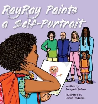 Cover for Surayyah Fofana · RayRay Paints a Self Portrait (Inbunden Bok) (2021)