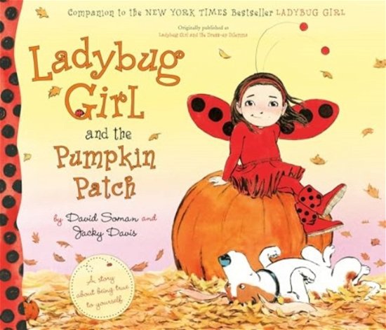 Jacky Davis · Ladybug Girl and the Pumpkin Patch - Ladybug Girl (Paperback Book) (2024)