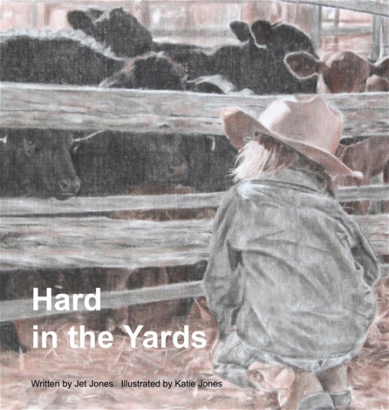 Cover for Jet Jones · Hard in the Yards (Buch) (2018)