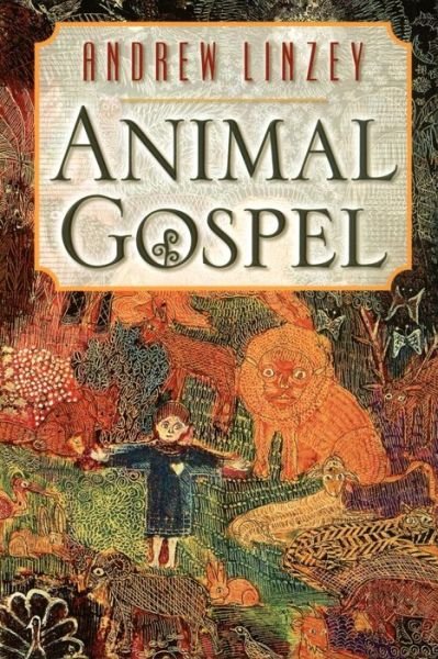 Cover for Andrew Linzey · Animal Gospel (Paperback Book) (1999)