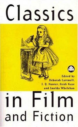 Classics in Film and Fiction - Film / Fiction - Imelda Whelehan - Books - Pluto Press - 9780745315935 - March 20, 2000