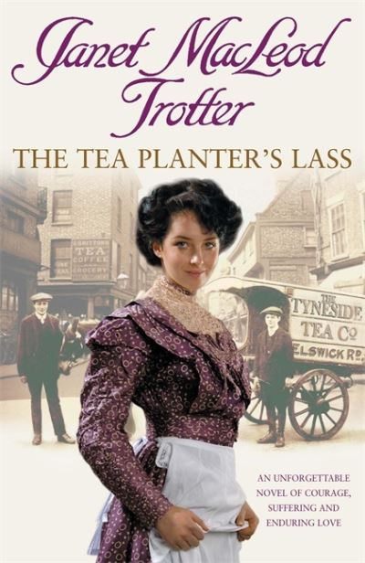 Cover for Janet Macleod Trotter · The Tea Planter's Lass (Paperback Book) (2008)