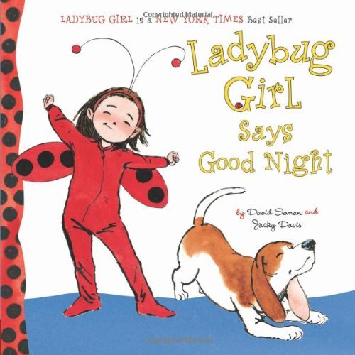 Cover for David Soman · Ladybug Girl Says Good Night (Hardcover Book) [Brdbk edition] (2014)