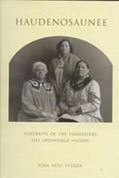 Cover for Toba Pato Tucker · Haudenosaunee (Hardcover Book) (1999)