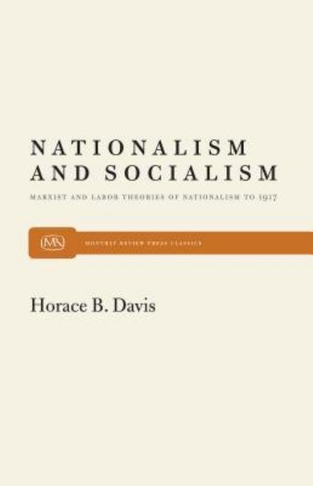 Cover for Horace B. Davis · Nationalism and Socialism (Paperback Book) (1967)