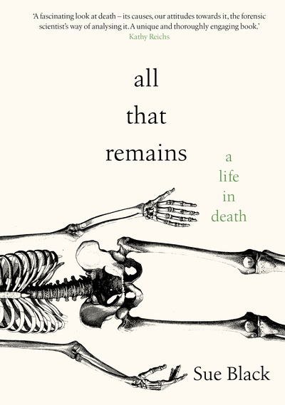 Cover for Sue Black · All That Remains (Pocketbok) (2018)