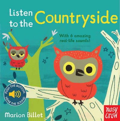 Cover for Marion Billet · Listen to the Countryside - Listen to the... (Board book) (2016)