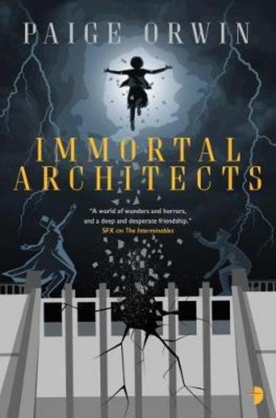 Immortal Architects - Interminables - Paige Orwin - Livres - Watkins Media Limited - 9780857665935 - 1 septembre 2017