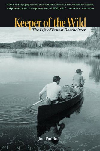 Cover for Joe Paddock · Keeper of the Wild: the Life of Earnest Oberholtzer (Pocketbok) (2009)