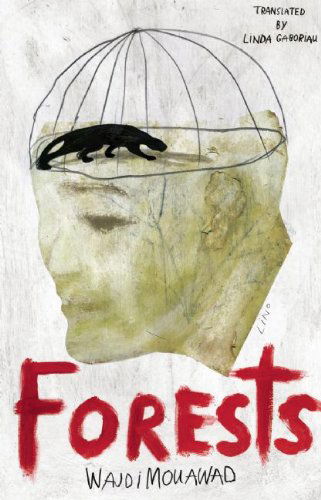 Cover for Wajdi Mouawad · Forests (Paperback Book) (2010)