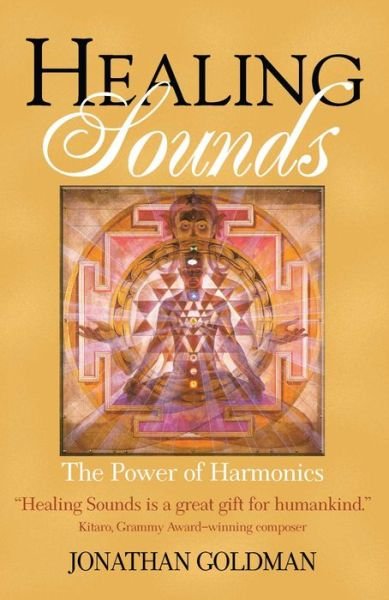 Cover for Jonathan Goldman · Healing Sounds: The Power of Harmonics (Paperback Book) [New edition] (2002)