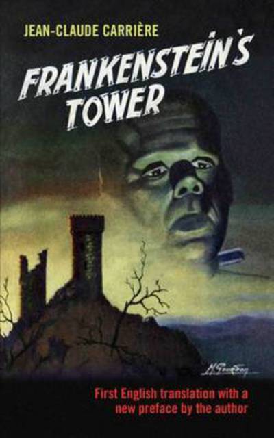 Cover for Jean-Claude Carriere · Frankenstein's Tower - Carriere's Frankenstein (Paperback Book) [New edition] (2016)