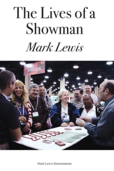 Cover for Mark Lewis · The Lives of a Showman (Paperback Book) (2021)