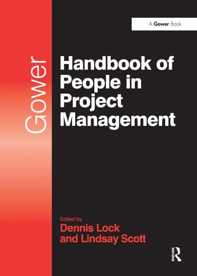Lindsay Scott · Gower Handbook of People in Project Management - Project and Programme Management Practitioner Handbooks (Paperback Book) (2024)