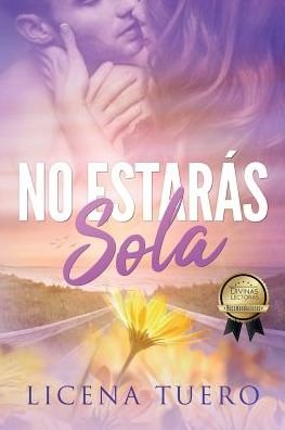 Cover for Licena Tuero · No estarás sola (Paperback Book) (2019)