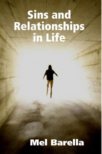 Cover for Mel Barella · Sins and Relationships in Life (Pocketbok) (2011)