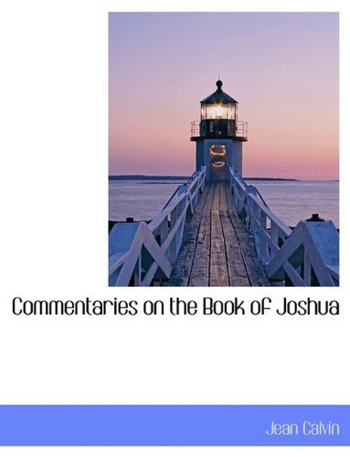 Cover for John Calvin · Commentaries on the Book of Joshua (Hardcover Book) (2009)