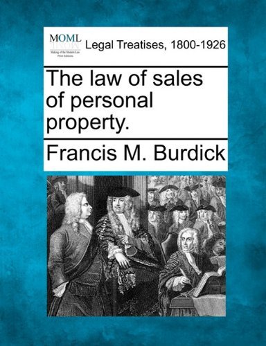 Cover for Francis M. Burdick · The Law of Sales of Personal Property. (Paperback Book) (2010)