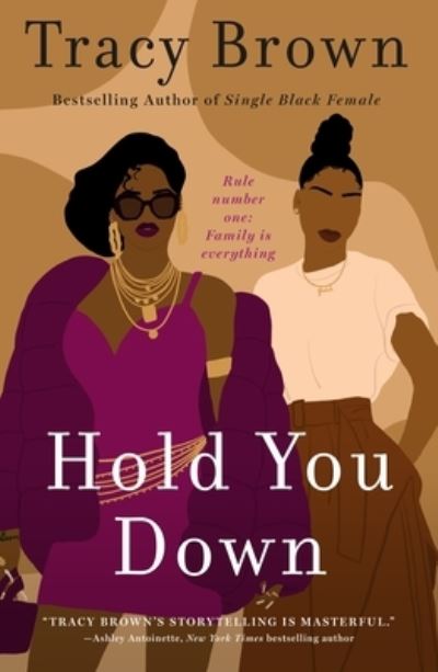 Cover for Tracy Brown · Hold You Down: A Novel (Paperback Book) (2022)