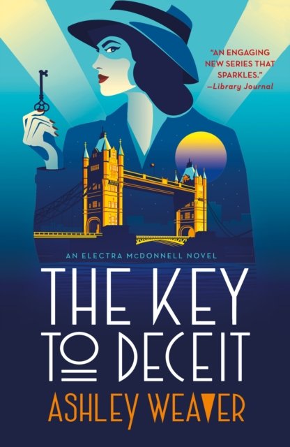 Cover for Ashley Weaver · The Key to Deceit: An Electra McDonnell Novel - Electra McDonnell Series (Paperback Book) (2023)