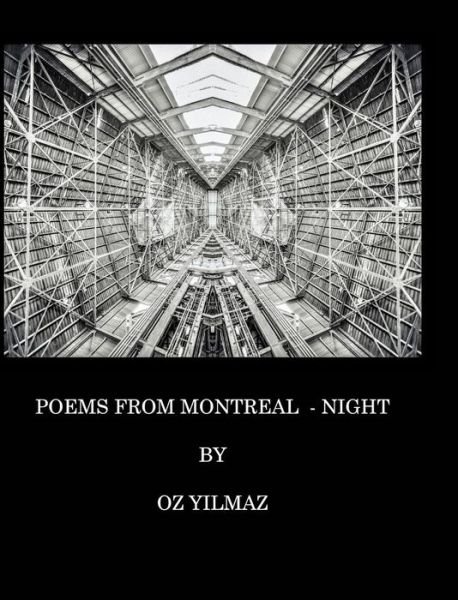 Cover for Oz Yilmaz · Poems from Montreal - Night (Gebundenes Buch) (2015)