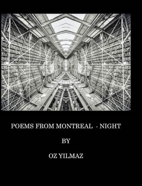 Cover for Oz Yilmaz · Poems from Montreal - Night (Hardcover Book) (2015)