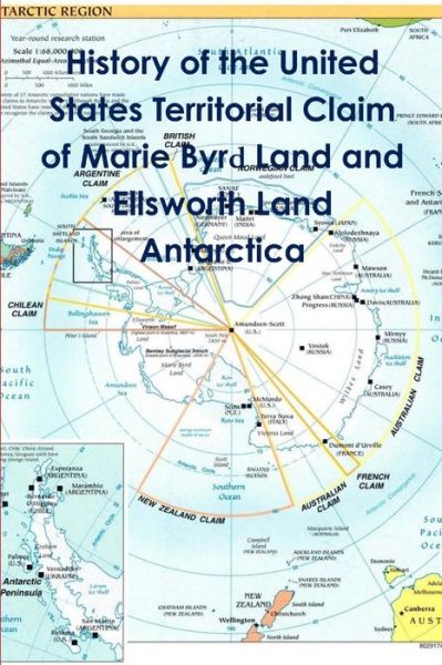 Cover for Dizzo · History of the United States Territorial Claim of Marie Byrd Land and Ellsworth Land Antarctica (Book) (2015)