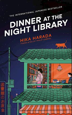 Cover for Hika Harada · Dinner at the Night Library: The perfect next comfort read for lovers of Japanese fiction (Paperback Book) (2025)