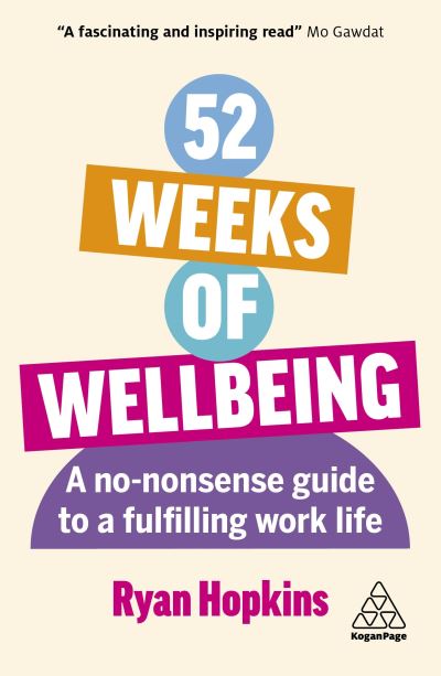 Cover for Ryan Hopkins · 52 Weeks of Wellbeing (Book) (2024)