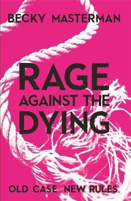 Cover for Becky Masterman · Rage Against the Dying - A Brigid Quinn investigation (Paperback Book) (2014)