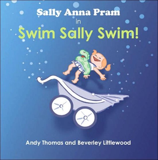 Cover for Andy Thomas · Sally Anna Pram in Swim Sally Swim! (Paperback Book) (2005)