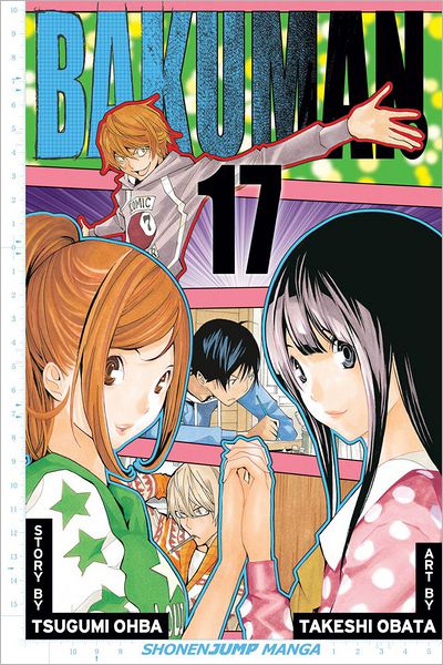 Cover for Tsugumi Ohba · Bakuman., Vol. 17 - Bakuman (Taschenbuch) (2012)