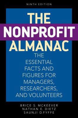 Cover for Brice S. McKeever · The Nonprofit Almanac: The Essential Facts and Figures for Managers, Researchers, and Volunteers - Urban Institute Press (Paperback Book) [Ninth edition] (2016)