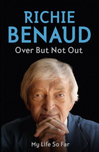 Cover for Richie Benaud · Over But Not Out: The heart of the game and beyond (Taschenbuch) (2011)