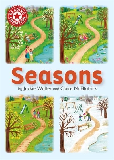 Cover for Jackie Walter · Reading Champion: Seasons: Independent Reading Non-fiction Red 2 - Reading Champion (Pocketbok) (2022)