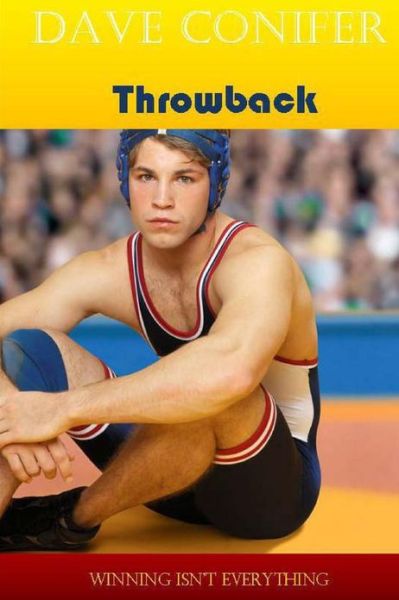 Throwback - Dave Conifer - Livros - Createspace - 9781449982935 - 17 de dezembro de 2004