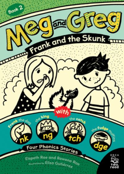 Cover for Elspeth Rae · Meg and Greg: Frank and the Skunk (Paperback Book) (2020)