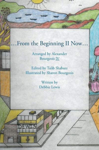 Cover for Debbie Lewis · ...from the Beginning Ll Now... (Paperback Book) (2013)