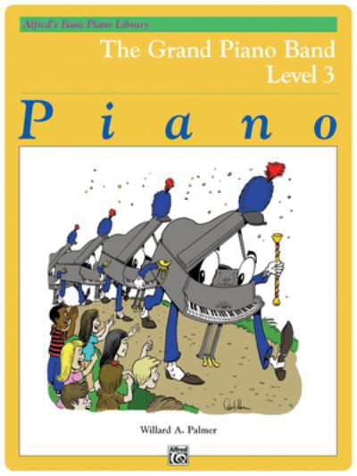 Cover for Willard A Palmer · The Grand Piano Band (Paperback Book) (1982)