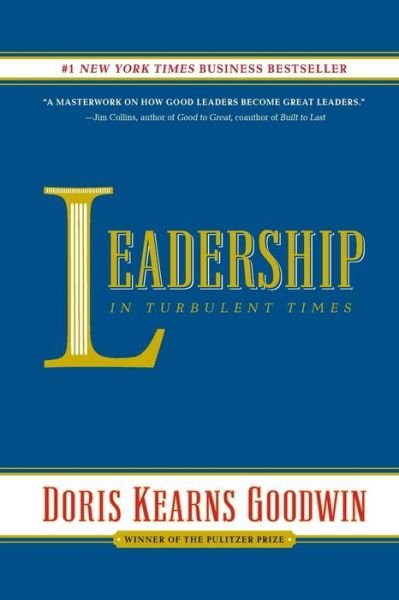 Cover for Doris Kearns Goodwin · Leadership: In Turbulent Times (Paperback Book) (2019)