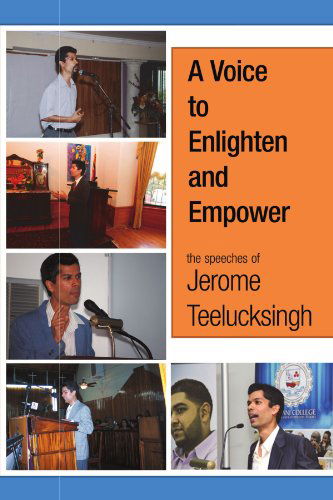 Cover for Jerome Teelucksingh · A Voice to Enlighten and Empower (Paperback Book) (2012)