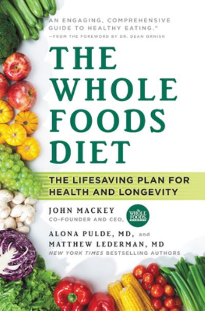 Cover for John Mackey · Whole Foods Diet (Paperback Book) (2020)